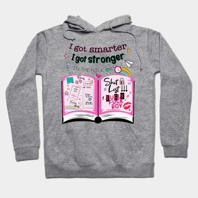 I got smarter Hoodie by By Diane Maclaine